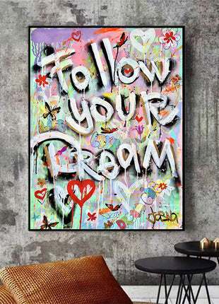 Follow YR Dream - 80x100 cm